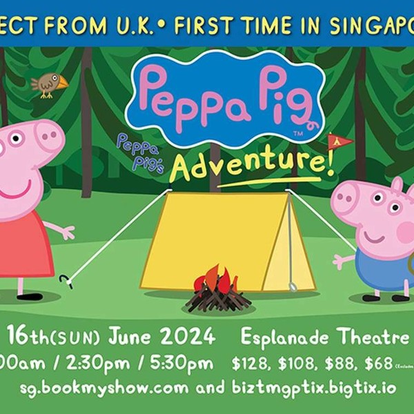 Peppa Pig's Adventure! | Theatre | Esplanade