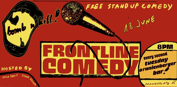 FRONTLINE COMEDY - STAND UP COMEDY ON A TUESDAY 18.6.24