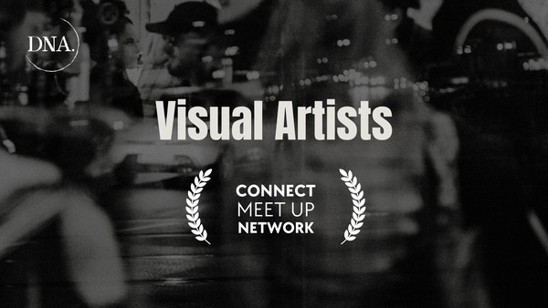 VISUAL ART, FILM & PHOTOGRAPHY MEET-UP