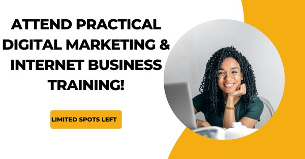 Attend Digital Marketing and Internet Business Training in Lagos