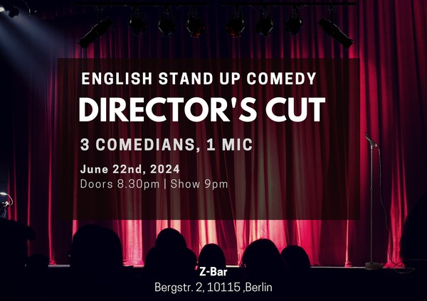 English Stand Up Comedy in Mitte - Director's Cut XXIV (FREE SHOTs)