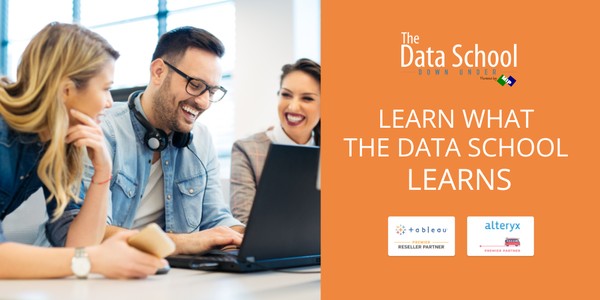 Learn What The Data School Learns: Tableau and Alteryx