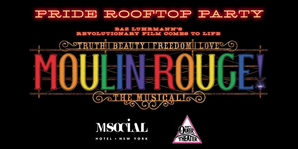 Moulin Rouge! The Musical’s Pride Rooftop Party