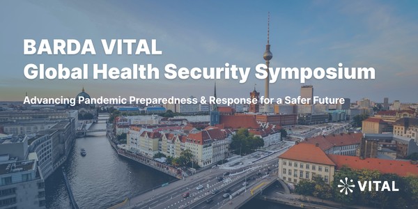 BARDA VITAL  Global Health Security Symposium