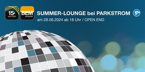 BEM-Summer-Lounge am 27.06.24 bei Parkstrom in BERLIN