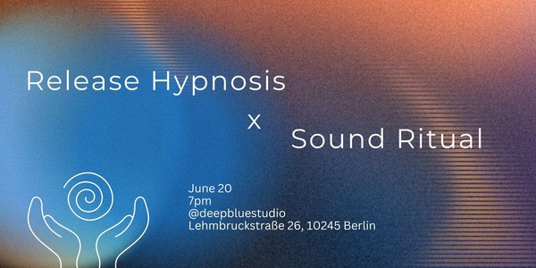 Release Hypnosis x Sound Ritual