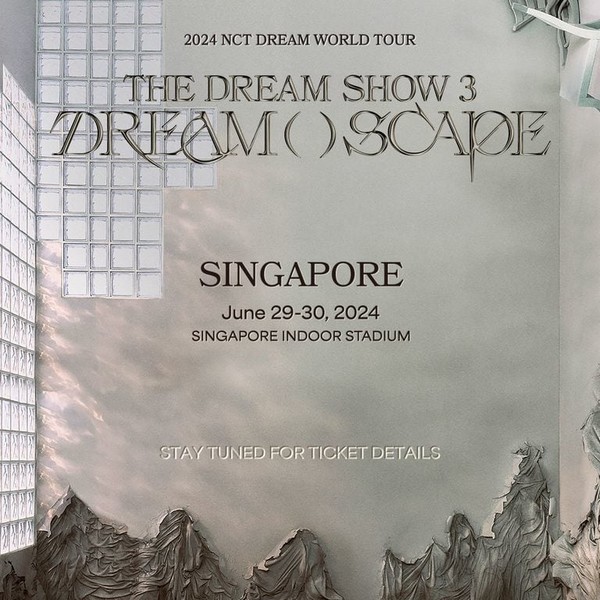 2024 NCT DREAM WORLD TOUR THE DREAM SHOW 3 IN SINGAPORE