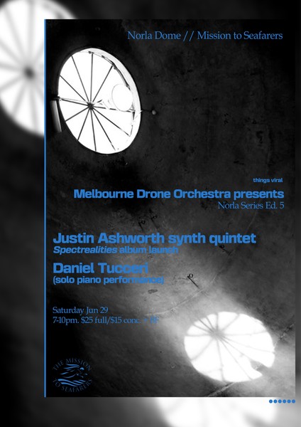 Melbourne Drone Orchestra presents: Norla Series Ed. 5/5