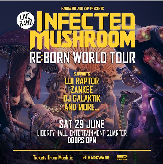 Infected Mushroom REBORN (Live) - Sydney