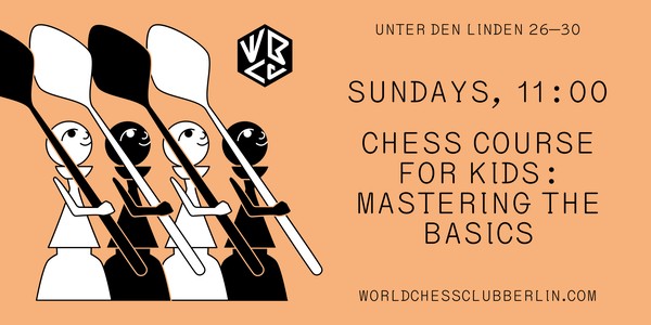 Chess Course for Kids: Mastering the Basics