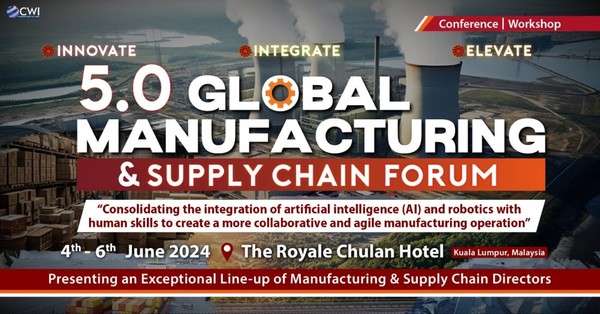 Innovate, Integrate, Elevate: Global Manufacturing & Supply Chain 5.0 Forum