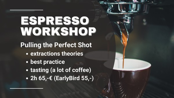 Espresso Workshop (Pulling the Perfect Shot)