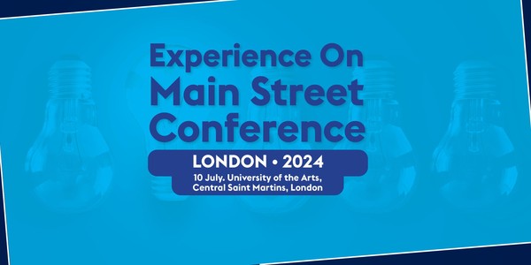 Experience on Main Street Conference: London