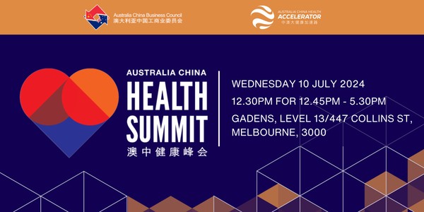 ACBC Vic: Australia-China Health Summit 2024