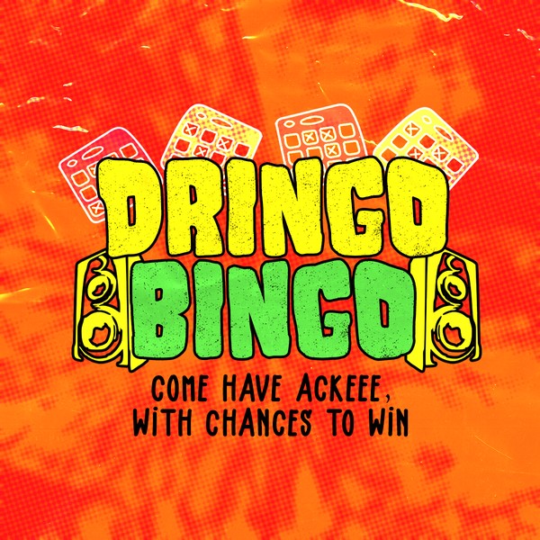 Dringo Bingo: DANCEHALL + REGGAE BINGO