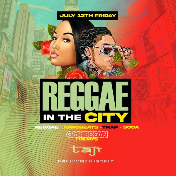 Caribbean Fridays Reggae In The City  @  Taj: Free entry with RSVP