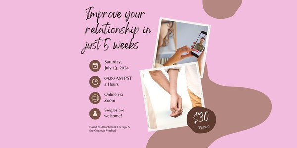 Improve Your Relationship in Just 5 Weeks