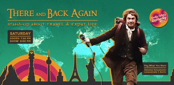 There and Back Again: English Stand-up About Travel & Expat Life 13.07.24