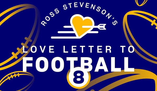 Love Letter to Football #8 2024