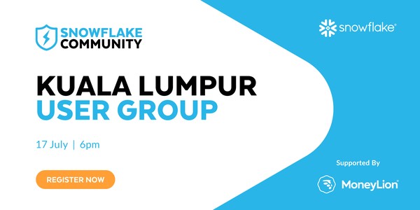 Snowflake Community Meetup Kuala Lumpur - 17 July 2024