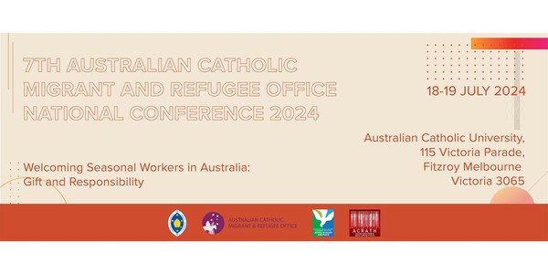 7th Australian Catholic Migrant and Refugee Office National Conference 2024