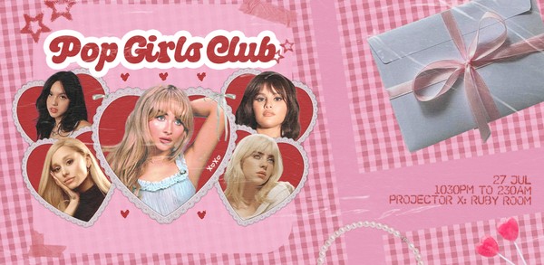 Pop Girls Club by UnfilteredPresents (27th July 2024, Saturday)