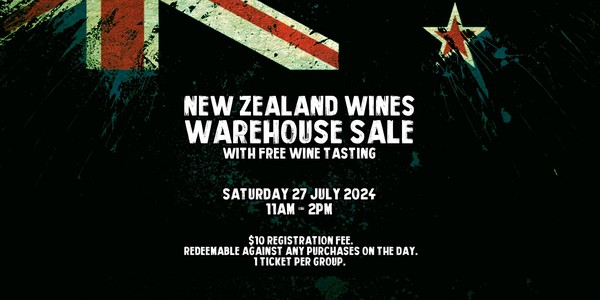 New Zealand Wines Warehouse Sale with Free Wine Tasting, Saturday 27th July 2024, 11am - 2pm