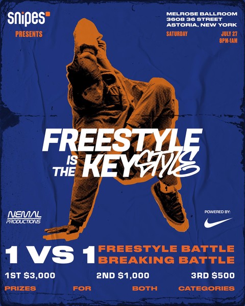 Snipes Presents Freestyle is the Key Style
