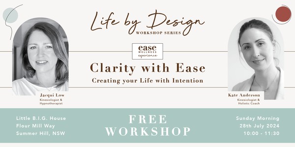 Life by Design Workshop: Clarity with Ease