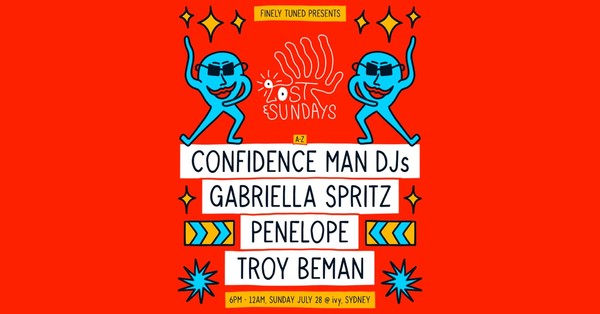 Lost Sundays ~ July 28 w. Confidence Man DJs