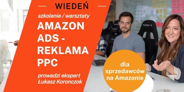 Szkolenie Amazon Ads Reklama PPC (po polsku)- STACJONARNIE