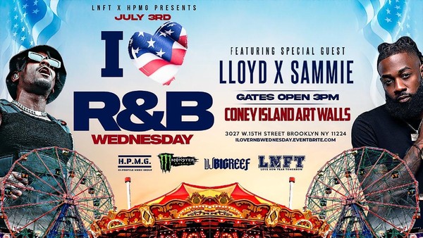 I Love R&B Wednesday w/ Special Guest LLOYD & SAMMIE
