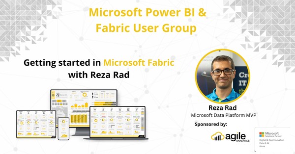 Getting started in Microsoft Fabric with Reza Rad