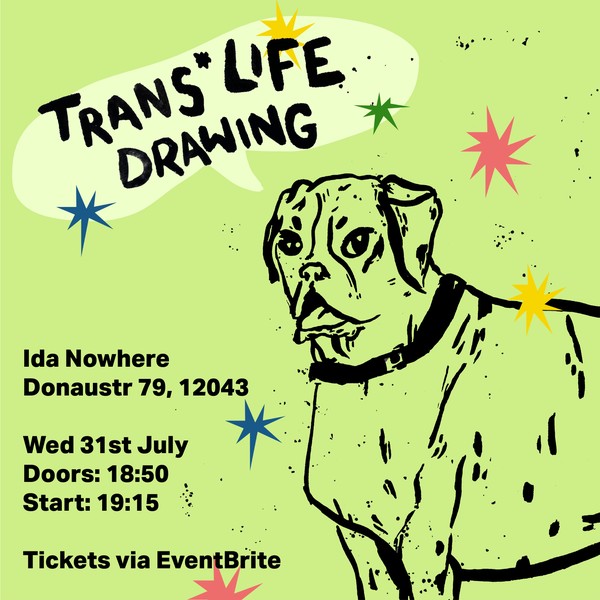 Trans* Life Drawing with Blue! 31st July