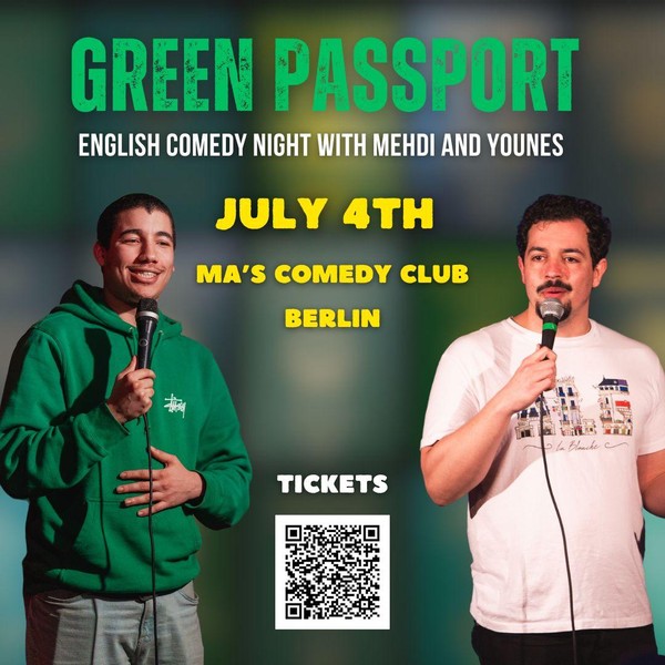 Green Passport - A Comedy Night with Mehdi and Younes