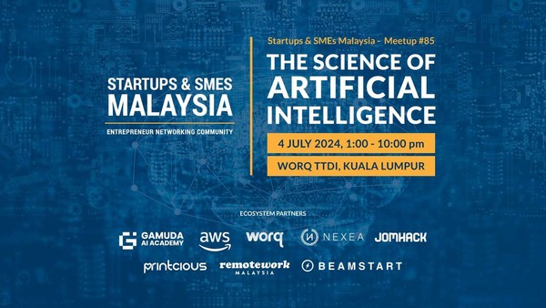 The Science of Artificial Intelligence - Startups & SMEs Meetup #85