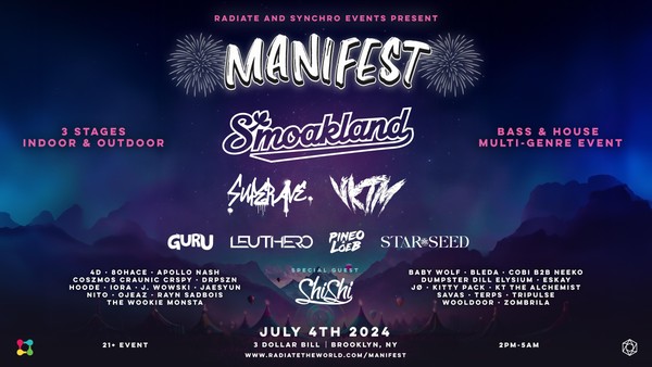 JULY 4TH: MANIFEST MUSIC FESTIVAL