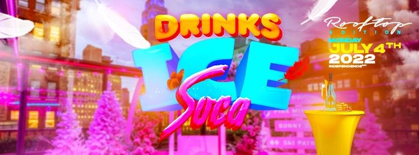 DRINKS ICE SOCA 8 NYC