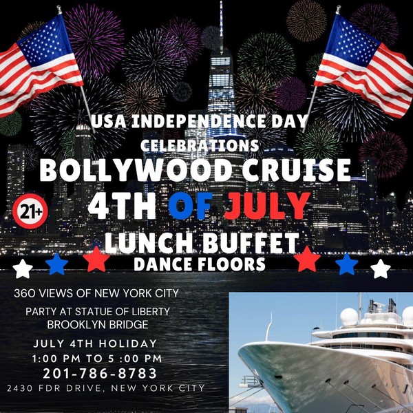 July 4th Bollywood Cruise Party and Indian Lunch Buffet  in New York City