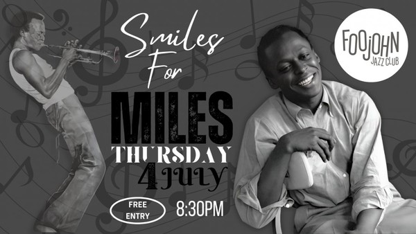 «SMILES FOR MILES» BY CHAWASIT ROMYANONDA Live@FoojohnJazzClub