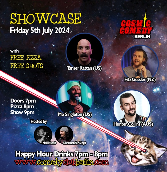 Cosmic Comedy Club Berlin : Showcase / Friday 5th July 2024