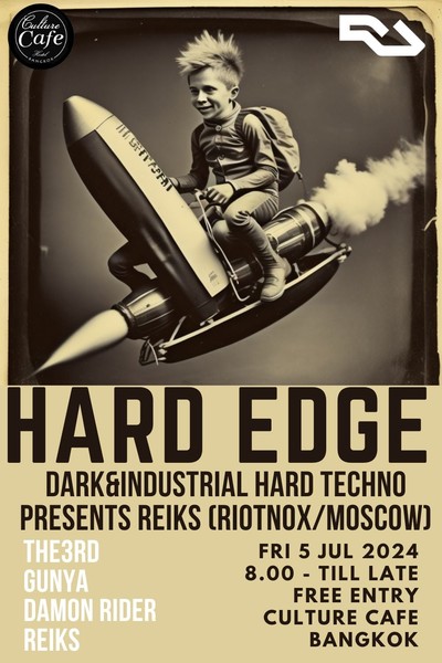 HARD EDGE: Dark&Industrial Hard Techno presents; REIKS (RIOTNOX/Moscow)