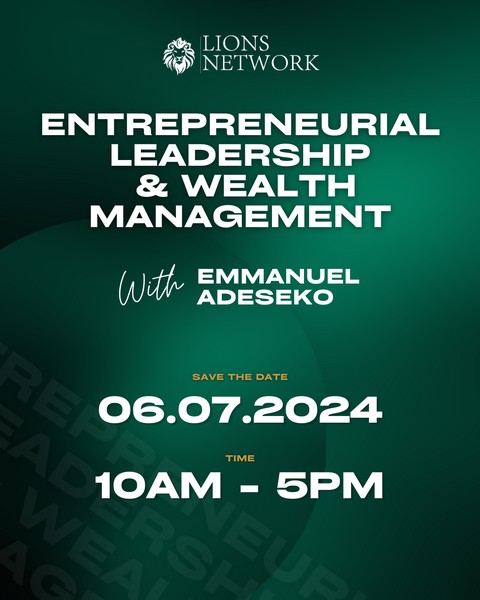 Lions Network: Entrepreneurial Leadership & Wealth Management
