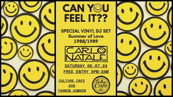 Can you feel it?: An evening dedicated to the origins of house music with Carlo Natale / ITALY