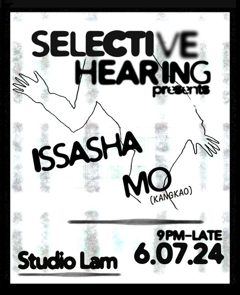 Selective Hearting: Issasha+Mo All Night Long