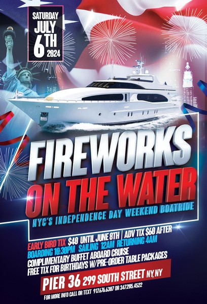FIREWORKS ON THE WATER BOATRIDE • INDEPENDENCE WEEKEND • LIMITED $20 TIX
