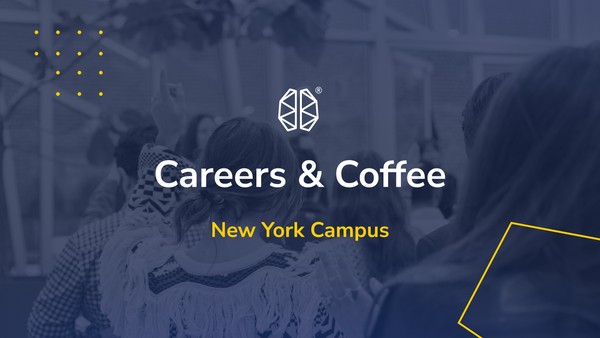 NYC Tech Morning: Careers & Coffee I BrainStation