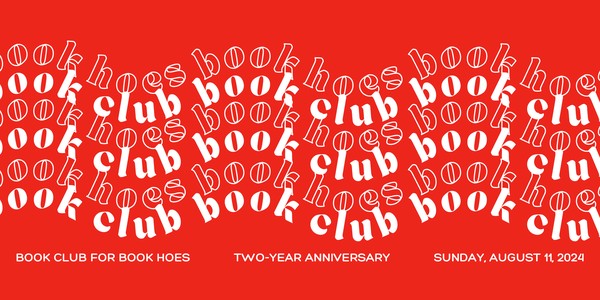 2nd ANNIVERSARY PARTY - Book Club for Book Hoes