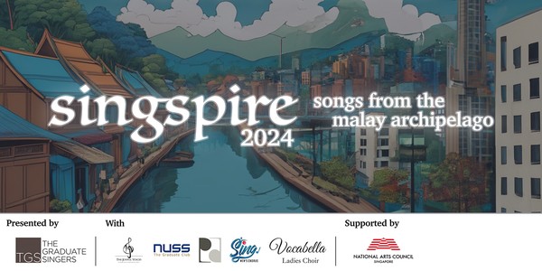 SingSpire 2024 - Music from the Malay Archipelago