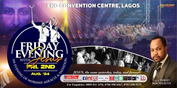Friday Evening with Jesus (FEJ) Lagos with Prophet Isaiah Macwealth